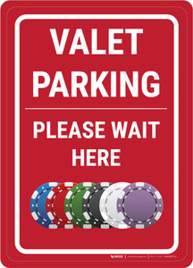 Casino Valet Parking - Please Wait Here Portrait with Emoji - Wall Sign