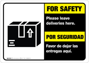 For Safety Leave Deliveries Here Landscape - Wall Sign