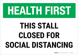 Health First: This Stall Is Closed For Social Distancing Landscape - Wall Sign
