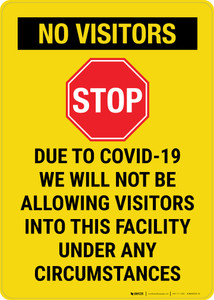 No Visitors Due To Covid Portrait - Wall Sign