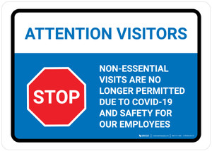 Attention Visitors Stop: Visits No Longer Permitted with Icon Landscape - Wall Sign