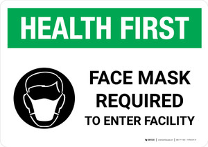 Health First: Face Mask Required to Enter Facility with Icon Landscape - Wall Sign