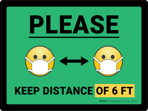 Please Keep Distance of 6 ft with Emojis Green Landscape - Wall Sign