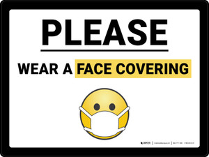 Please Wear A Face Covering Mask Emoji Landscape - Wall Sign