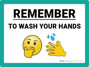 Remember to Wash Your Hands with Emojis Landscape - Wall Sign