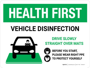Health First Vehicle Disinfection Wear PPE with Icon Landscape - Wall Sign