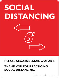 Social Distancing Please Always Remain 6' Apart with Icon Red Portrait - Wall Sign