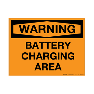 Warning: Battery Charging Area - Wall Sign