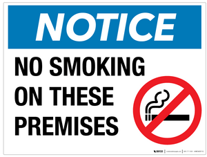 Notice: No Smoking on These Premises - Wall Sign
