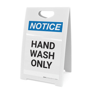 Notice: Hand Wash Only - A-Frame Sign
