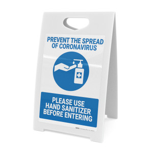 Prevent the Spread of Coronavirus - Please Use Hand Sanitizer - A-Frame Sign