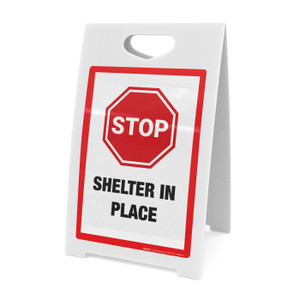 Stop: Shelter In Places - A-Frame Sign