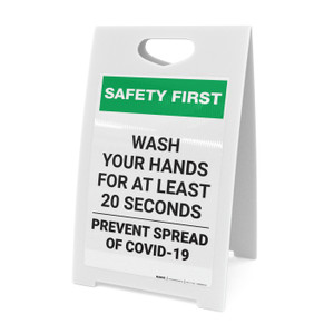 Safety First: Wash Your Hands For At Least 20 Seconds COVID-19 Portrait - A-Frame Sign
