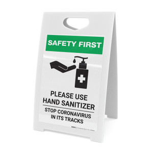 Safety First: Please Use Hand Sanitizer - Stop Coronavirus with Icon Portrait - A-Frame Sign