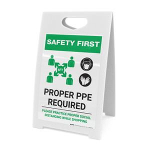 Safety First: Proper PPE Required Maintain Social Distance with Icons Portrait - A-Frame Sign