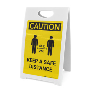 Caution: Keep a Safe Distance with Icon Portrait - A-Frame Sign