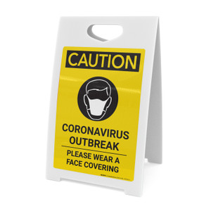 Caution: Coronavirus Outbreak Please Wear Face Coverings with Icon Portrait - A-Frame Sign