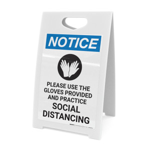 Notice: Please Use the Gloves Provided and Practice Social Distancing with Icon Portrait - A-Frame Sign