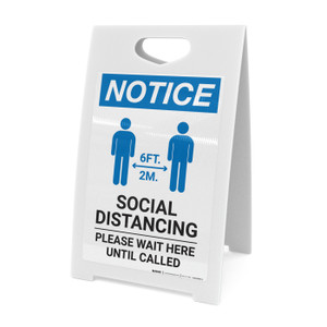Notice: Please Wait Here Until Called with Icon Portrait - A-Frame Sign