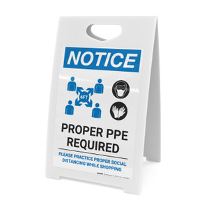 Notice: Proper PPE Required Social Distancing with Icons Portrait - A-Frame Sign