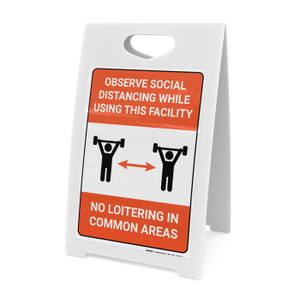 Observe Social Distancing - No Loitering in Common Areas - A-Frame Sign