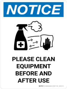 Notice: Please Clean Equipment with Icon Portrait - Wall Sign