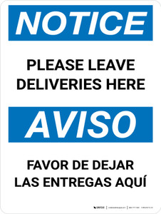 Notice: Please Leave Deliveries Here Bilingual Portrait - Wall Sign