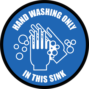 Hand Washing Only in This Sink Floor Sign