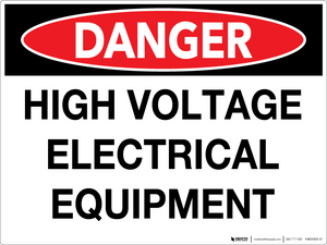 Danger: High Voltage Electrical Equipment - Wall Sign