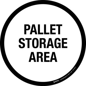 Pallet Storage Area Floor Sign