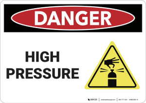 Danger: High Pressure - Wall Sign