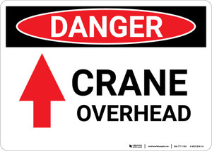Danger: Crane Overhead Sign With Arrow - Wall Sign