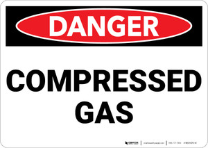 Danger: Gas Compressed Gas - Wall Sign