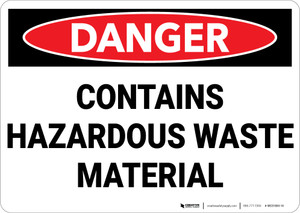 Danger: Hazardous Waste Material - Wall Sign