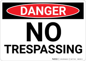 Danger: No Trespassing OSHA - Wall Sign