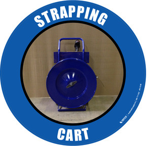 Strapping Cart (Real) Floor Sign