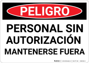 Danger: Spanish Unauthorized Personnel Keep Out - Wall Sign