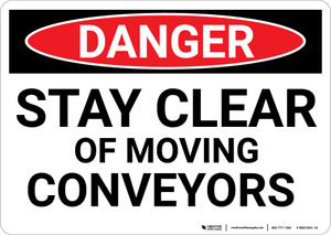 Danger: Stay Clear Of Moving - Wall Sign