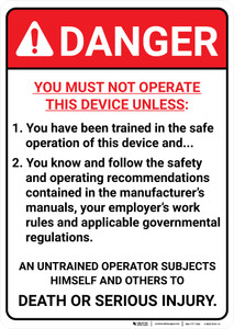 Danger: You Must Not Operate Sign Unless - Wall Sign