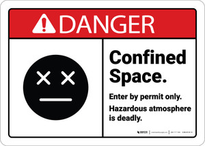 Danger: Confined Space Entry By Permit Hazardous Atmosphere with Graphic ANSI - Wall Sign
