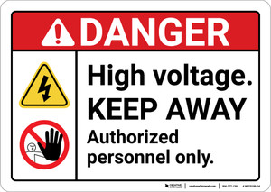 Danger: High Voltage Keep Away Authorized Personnel Only ANSI - Wall Sign