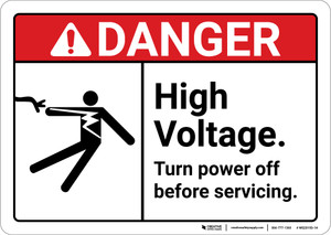 Danger: High Voltage Turn Power Off Before Servicing ANSI - Wall Sign