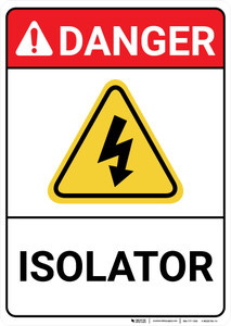 Danger: Isolator with Graphic ANSI - Wall Sign