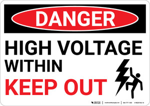 Danger: High Voltage Within Keep Out with Graphic - Wall Sign