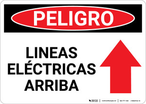 Danger: Spanish Power Lines Above with Arrow - Wall Sign