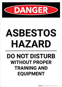 Asbestos Hazard Do Not Disturb - Portrait Wall Sign