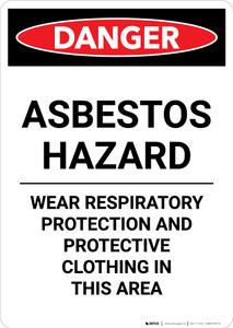Asbestos Hazard Wear Respiratory Protection - Portrait Wall Sign