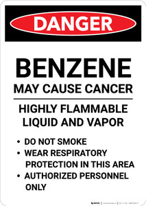 Benzene May Cause Cancer Highly Flammable Liquid - Portrait Wall Sign