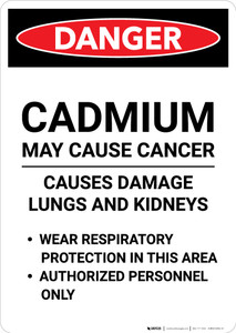 Cadmium May Cause Cancer - Portrait Wall Sign