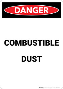 Combustible Dust - Portrait Wall Sign